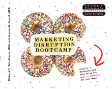 Load image into Gallery viewer, The Marketing Disruption Bootcamp Book  ***This is the Complete "Attention, Buzz &amp; Content System"